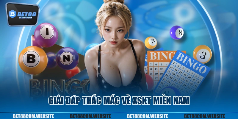 Giải đáp thắc mắc về XSKT miền Nam